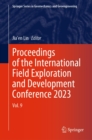 Proceedings of the International Field Exploration and Development Conference 2023 : Vol. 9 - eBook