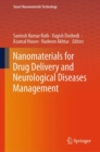 Nanomaterials for Drug Delivery and Neurological Diseases Management - eBook