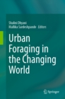 Urban Foraging in the Changing World - eBook