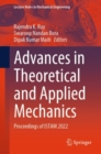 Advances in Theoretical and Applied Mechanics : Proceedings of ISTAM 2022 - eBook