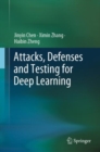 Attacks, Defenses and Testing for Deep Learning - eBook