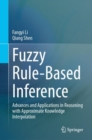 Fuzzy Rule-Based Inference : Advances and Applications in Reasoning with Approximate Knowledge Interpolation - eBook