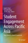 Student Engagement Across Pacific Asia : Steps toward a Shared Framework - eBook