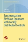 Synchronization for Wave Equations with Locally Distributed Controls - eBook