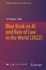 Blue Book on AI and Rule of Law in the World (2022) - eBook