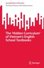 The 'Hidden Curriculum' of Vietnam's English School Textbooks - eBook