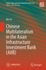Chinese Multilateralism in the Asian Infrastructure Investment Bank (AIIB) - eBook