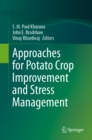 Approaches for Potato Crop Improvement and Stress Management - eBook