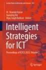 Intelligent Strategies for ICT : Proceedings of ICTCS 2023, Volume 2 - eBook