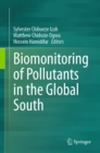 Biomonitoring of Pollutants in the Global South - eBook