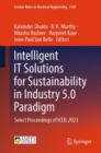 Intelligent IT Solutions for Sustainability in Industry 5.0 Paradigm : Select Proceedings of ICEIL 2023 - eBook