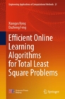 Efficient Online Learning Algorithms for Total Least Square Problems - eBook