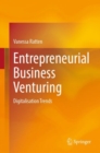 Entrepreneurial Business Venturing : Digitalisation Trends - eBook