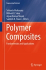 Polymer Composites : Fundamentals and Applications - eBook
