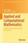 Applied and Computational Mathematics : ICoMPAC 2023, Sukolilo, Indonesia, September 30 - eBook