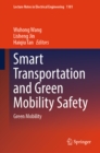 Smart Transportation and Green Mobility Safety : Green Mobility - eBook