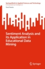 Sentiment Analysis and its Application in Educational Data Mining - eBook