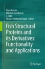 Fish Structural Proteins and its Derivatives: Functionality and Applications - eBook