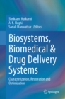 Biosystems, Biomedical & Drug Delivery Systems : Characterization, Restoration and Optimization - eBook