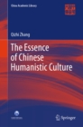 The Essence of Chinese Humanistic Culture - eBook