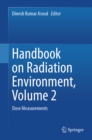 Handbook on Radiation Environment, Volume 2 : Dose Measurements - eBook