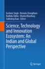 Science, Technology and Innovation Ecosystem: An Indian and Global Perspective - eBook