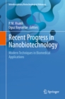 Recent Progress in Nanobiotechnology : Modern Techniques in Biomedical Applications - eBook