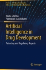 Artificial Intelligence in Drug Development : Patenting and Regulatory Aspects - eBook