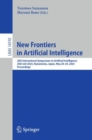 New Frontiers in Artificial Intelligence : JSAI International Symposium on Artificial Intelligence, JSAI-isAI 2024, Hamamatsu, Japan, May 28-29, 2024, Proceedings - eBook