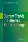 Current Trends in Fisheries Biotechnology - eBook