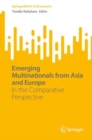 Emerging Multinationals from Asia and Europe : In the Comparative Perspective - eBook