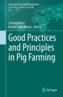 Good Practices and Principles in Pig Farming - eBook