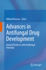 Advances in Antifungal Drug Development : Natural Products with Antifungal Potential - eBook