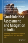 Landslide Risk Assessment and Mitigation in India : Proceedings of the National Conference, November 01-02, 2022, New Delhi, India - eBook