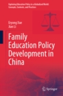 Family Education Policy Development in China - eBook