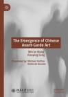 The Emergence of Chinese Avant-Garde Art - eBook