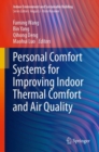 Personal Comfort Systems for Improving Indoor Thermal Comfort and Air Quality - eBook