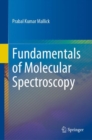 Fundamentals of Molecular Spectroscopy - eBook