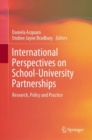 International Perspectives on School-University Partnerships : Research, Policy and Practice - eBook