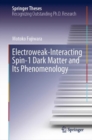 Electroweak-Interacting Spin-1 Dark Matter and Its Phenomenology - eBook