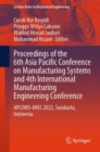 Proceedings of the 6th Asia Pacific Conference on Manufacturing Systems and 4th International Manufacturing Engineering Conference : APCOMS-IMEC 2022, Surakarta, Indonesia - eBook