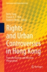 Rights and Urban Controversies in Hong Kong : From the Eastern and Western Perspectives - eBook