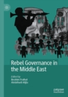 Rebel Governance in the Middle East - eBook