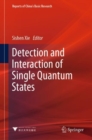 Detection and Interaction of Single Quantum States - eBook