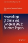 Proceedings of China SAE Congress 2022: Selected Papers - eBook