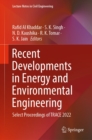 Recent Developments in Energy and Environmental Engineering : Select Proceedings of TRACE 2022 - eBook
