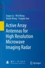 Active Array Antennas for High Resolution Microwave Imaging Radar - eBook