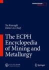 ECPH Encyclopedia of Mining and Metallurgy - eBook