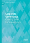 Corporate Governance : Creating Value for Stakeholders - eBook