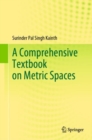 A Comprehensive Textbook on Metric Spaces - eBook